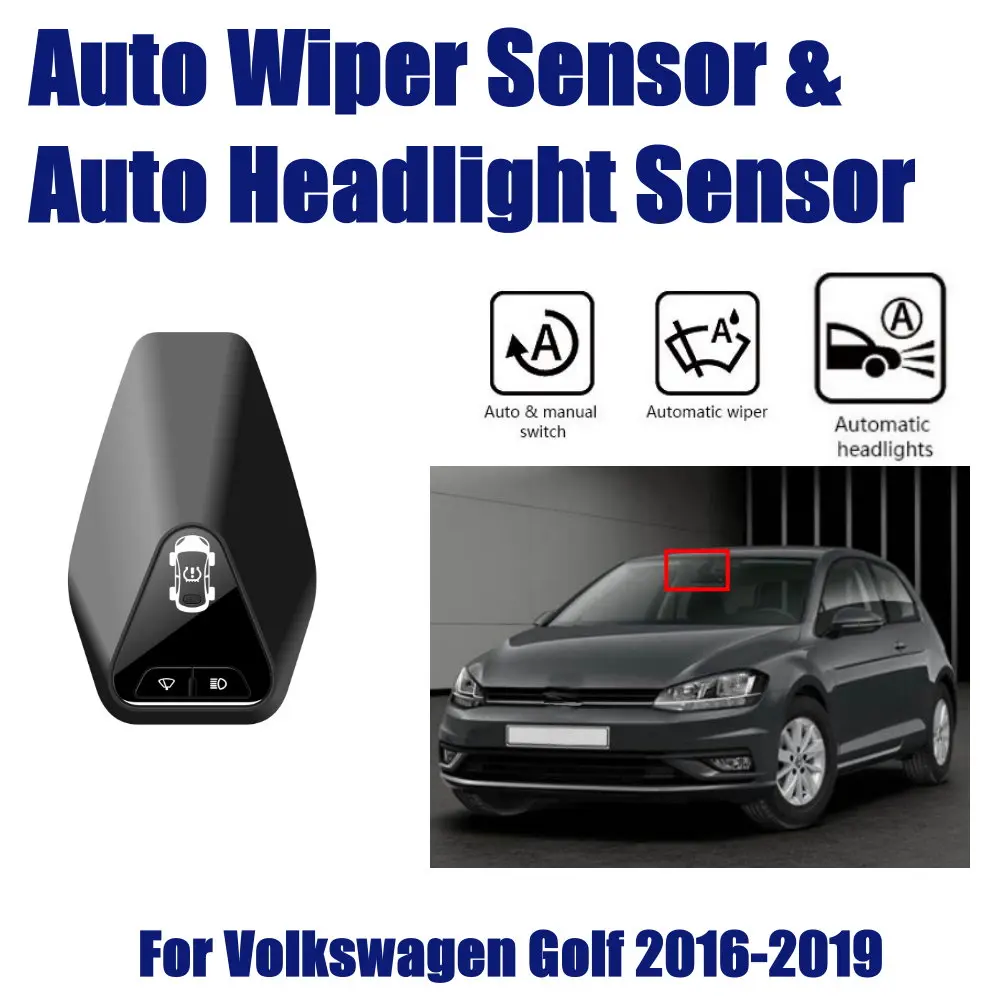 

For Volkswagen VW Golf 2016-2019 Car Rain Wiper Headlight Sensor TPMS Auto Driving Smart Wipers Spotlight Sensors Assistant