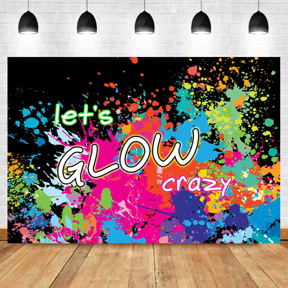 

NeoBack Neon Party Backdrop Let's Glow Splatter Photography Background Neon Paint Splatter Photo Booth Backdrops