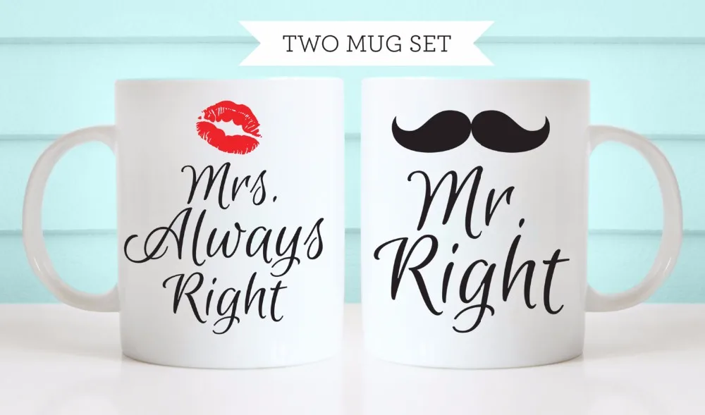 Mr right 2. Кружка с надписью мистер и миссис. кружка mr. right. кружка mrs. always right. кружка mr. always right.