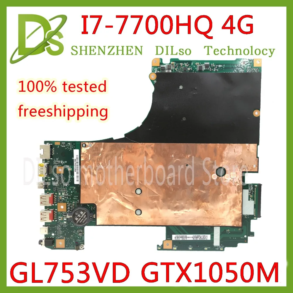 KEFU GL753VD ل ASUS GL753VD اللوحة المحمول GTX1050M اللوحة 4 جرام ذاكرة الفيديو I7-7700HQ cpu اختبار العمل 100%!!!