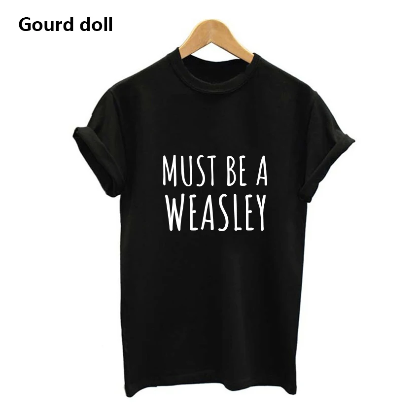 Harajuku must be a weasley print loose women tshirt Casual cool women's tee shirts female Funny O neck T shirt tumblr tops Harajuku must be a weasley print loose women tshirt Casual cool women's tee shirts female Funny O neck T shirt tumblr tops