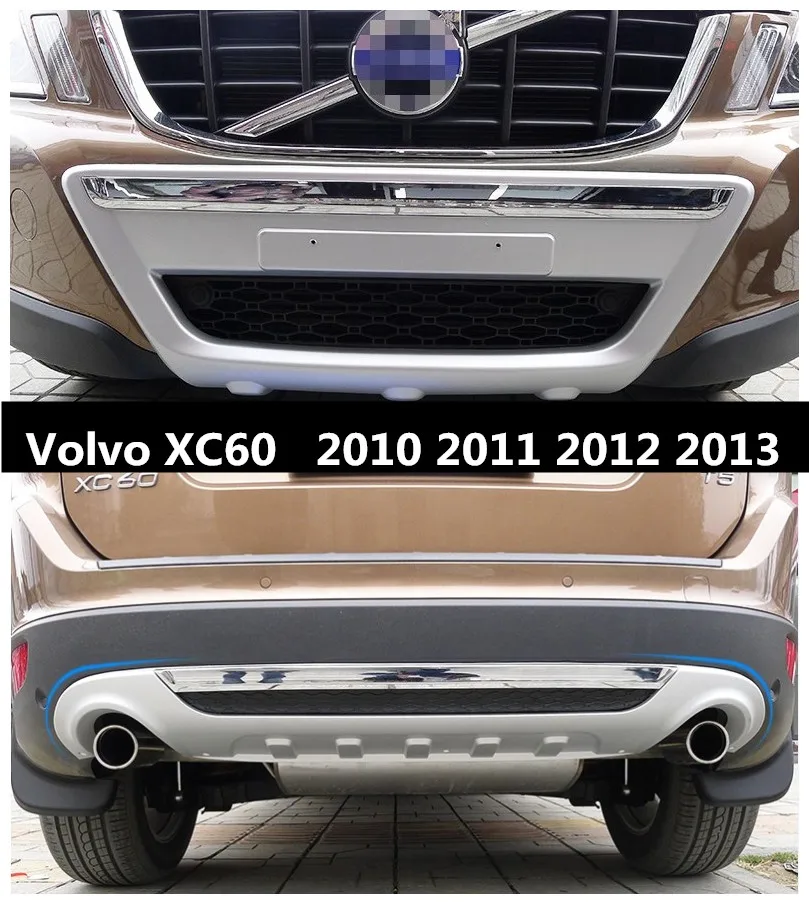 Передний+ задний бампер защитная накладка для Volvo XC60 2010 2011 2012 2013 Высокое качество ABS хром авто аксессуары