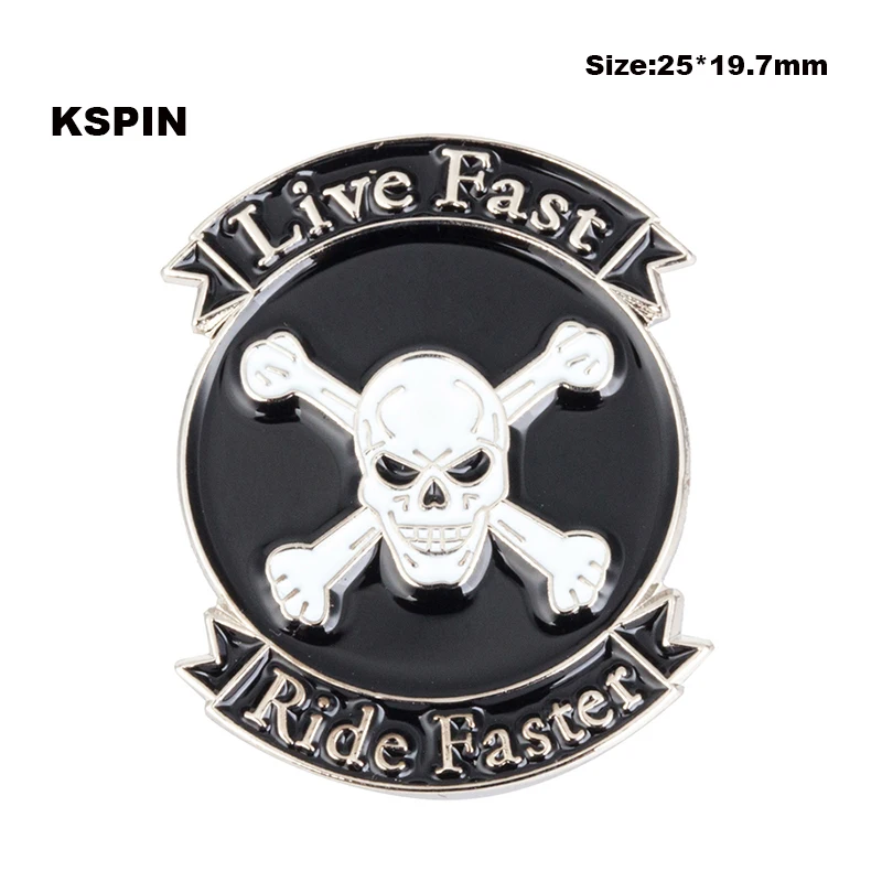 

Live Fast Ride Fast Badge 10pcs a lot Brooch Icons XY0063