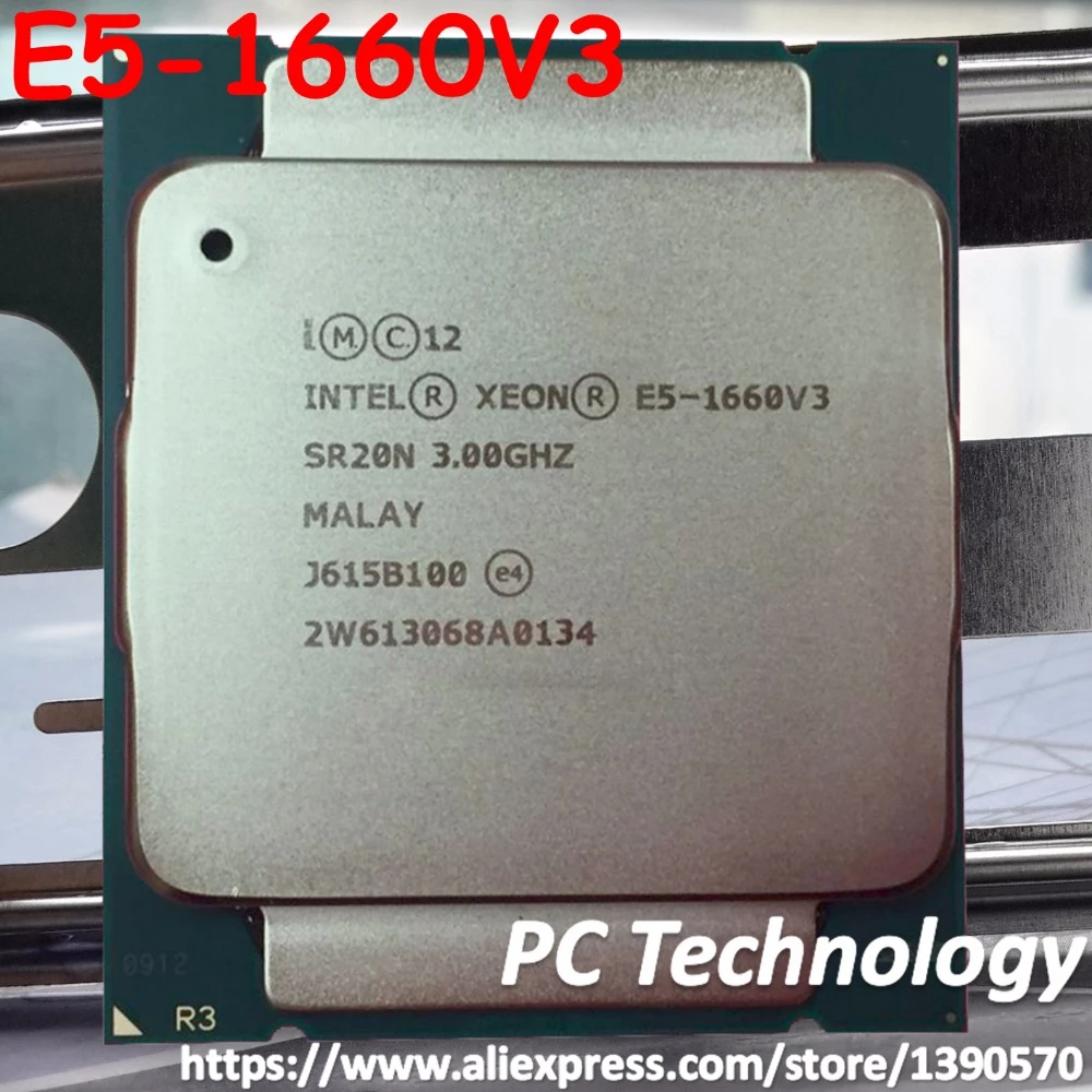 Original Intel official Version E5 1660 3.0GHZ E5 1660V3 8 Core E5 1660V3 140W E5 1660 V3 DDR4 1866MHz FCLGA2011 3|intel xeon|xeon intele5 v3 AliExpress