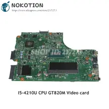 NOKOTION 13269-1 ПРБ FX3MC для Dell Inspiron 15R 3542 3543 3442 3443 Материнская плата ноутбука SR1EF I5-4210U Процессор GT820M видео карты