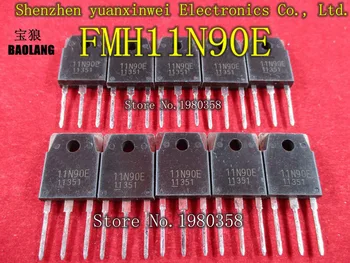 

FREE SHIPPING 5pcs/lot. FMH11N90E 11N90E FEP11N90E 11A 900V TO-3P 10pcs/lot.