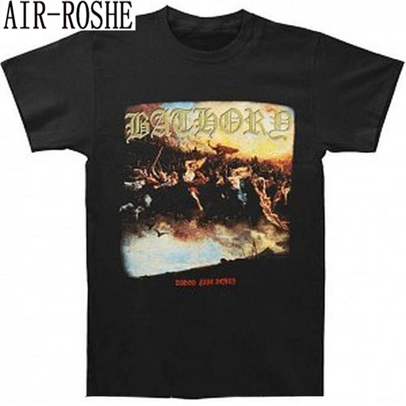 

Male Designing T Shirt Crew Neck Bathory Blood Fire Death Men Short Tall T Shirt