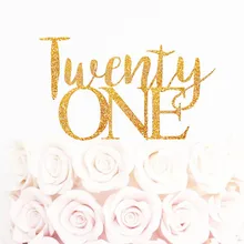 Twenty one торт Топпер, 21 день рождения золотые блестящие топперы~ пользовательский номер Украшение для именинного торта~ веха день рождения идея~ золотое украшение
