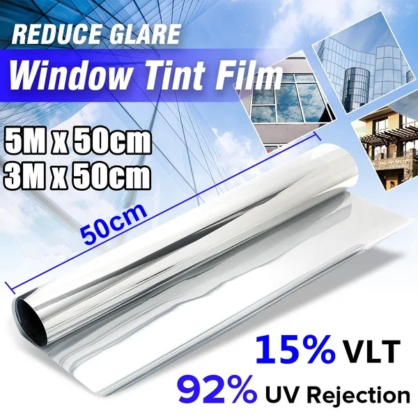 

15% VLT Chrome Silver Window Tint Film Solar Reflective Window Film One Way Privacy Tint 3Mx50cm / 5Mx50cm