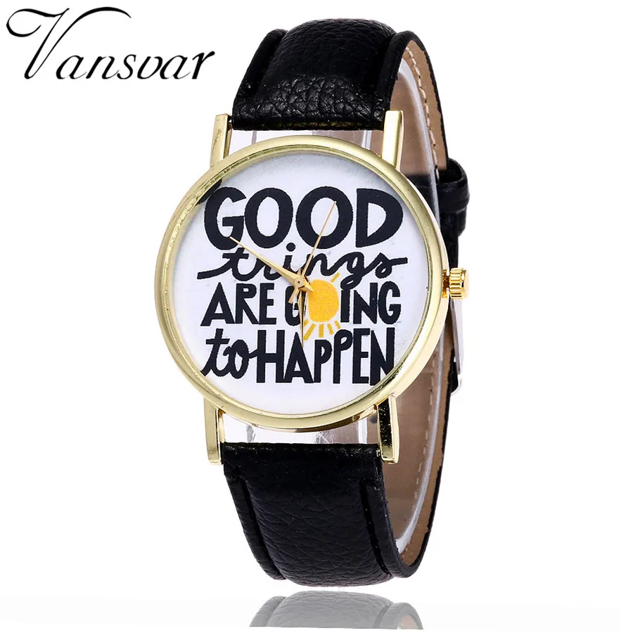 

Vansvar Fashion Good Things are Going To Happen Watch Casual Women Quotes Wrist Watch Leather Quarzt Watch Relogio Feminino