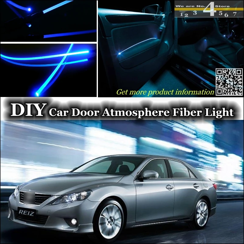 

interior Ambient Light Tuning Atmosphere Fiber Optic Band Lights For TOYOTA Reiz Mark X MarkX Inside Door Panel illumination