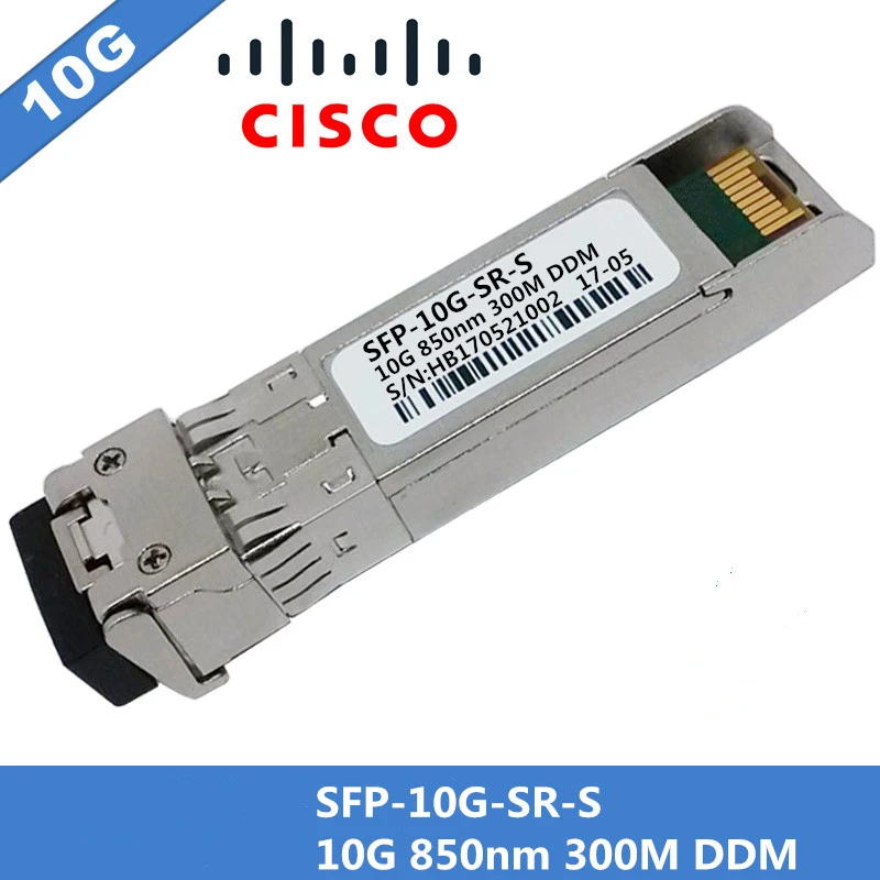 1 шт совместимый для Cisco SFP-10G-SR-S SFP + модуль приемопередатчика 10G SR/SW 850nm MMF 300 м DDM duplex LC разъем