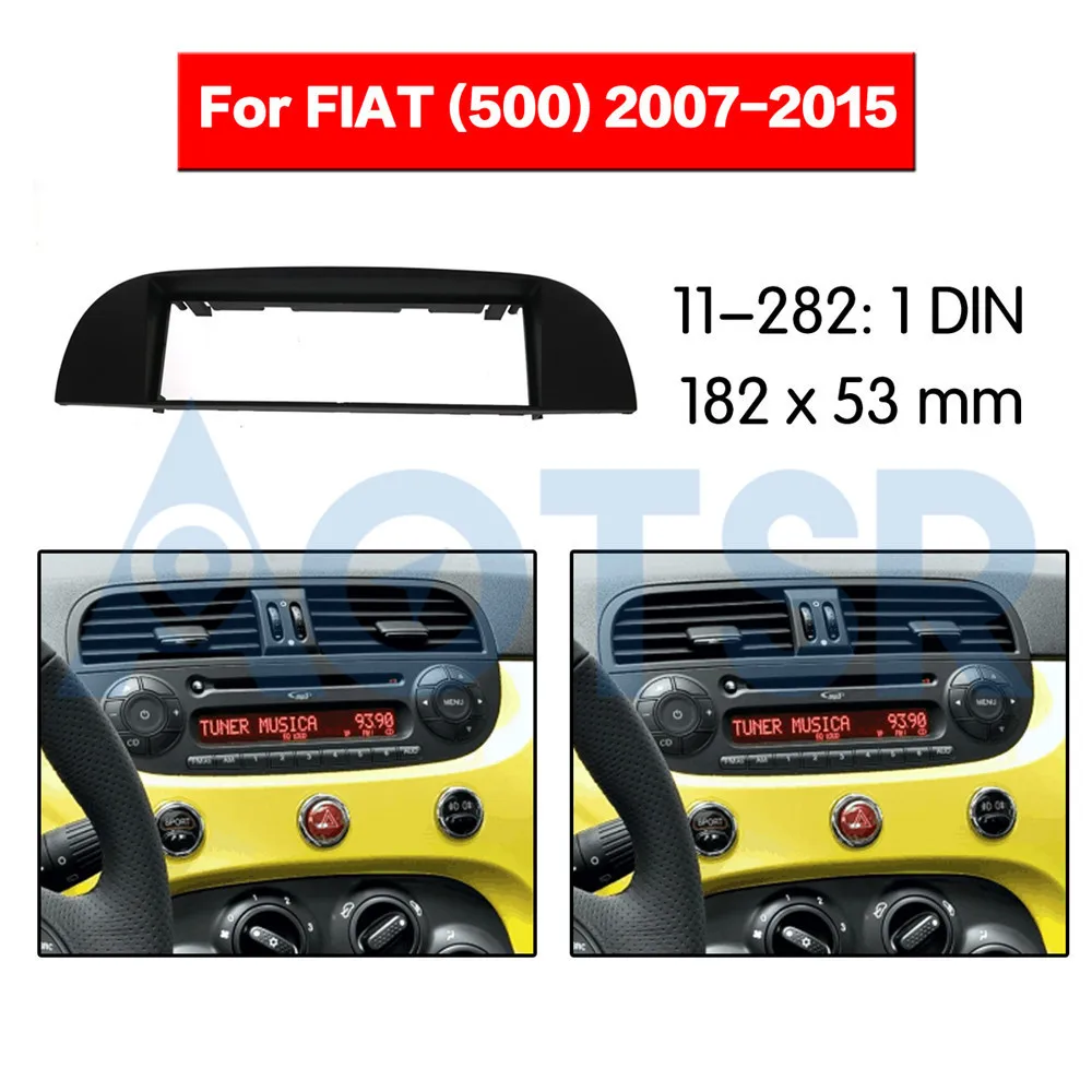 

1din Radio Fascia for FIAT (500) 2007-2015 Stereo Audio Panel Mount Installation Dash Kit Frame Adapter Radio Stereo DVD ABS CD