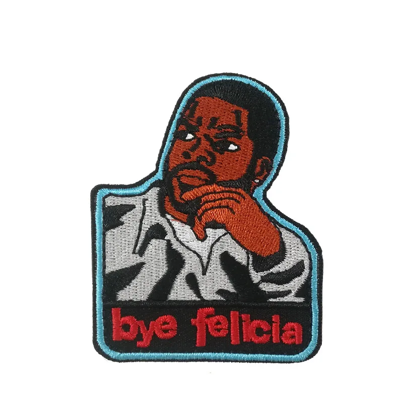 Bye Felicia meme фильм пятницы патч вышитые железа на патч футболка Передача Готический аппликация значок