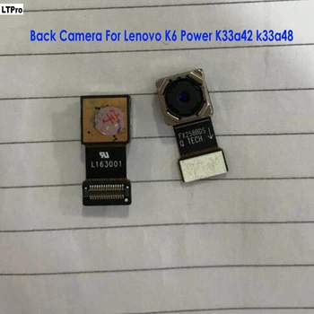 

LTPro High Quality Original Tested Well Big Main Rear Back Camera For Lenovo K6 Power K33a42 k33a48 phone replacement parts