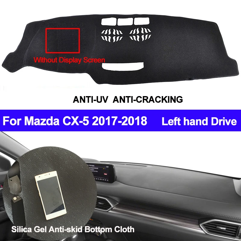 Buy TAIJS Car Dashboard Cover Silicone Non Slip For Mazda CX 5 CX5 MK2 2017