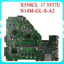 F552CL X550CL motherboard X550CL REV2.1 Mainboard Graphic N14M-GE-S-A2 i7 3537U Processor 100% test