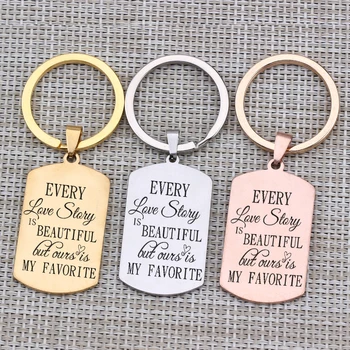 

Gift For Couple Lover Key Chain Print "...Ours Love Story Is My Favorite"Key Pendant For Birthday Love Anniversary Present