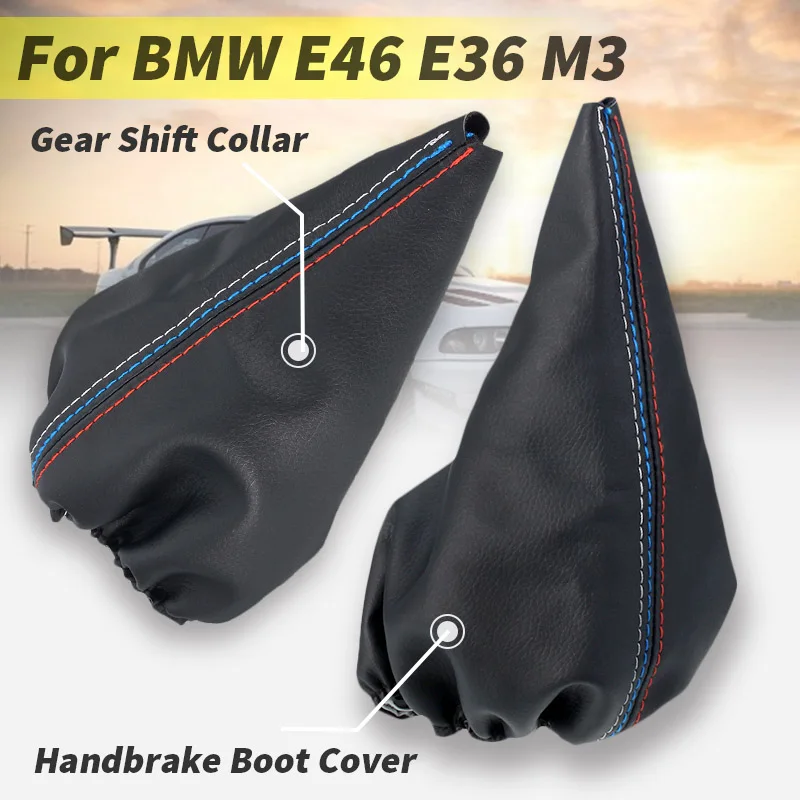 

Car Manual Gear Shift Collar Leather Handbrake Gaiter Boot Cover For BMW E46 1999-2005 3Series E36 M3 1991-1998