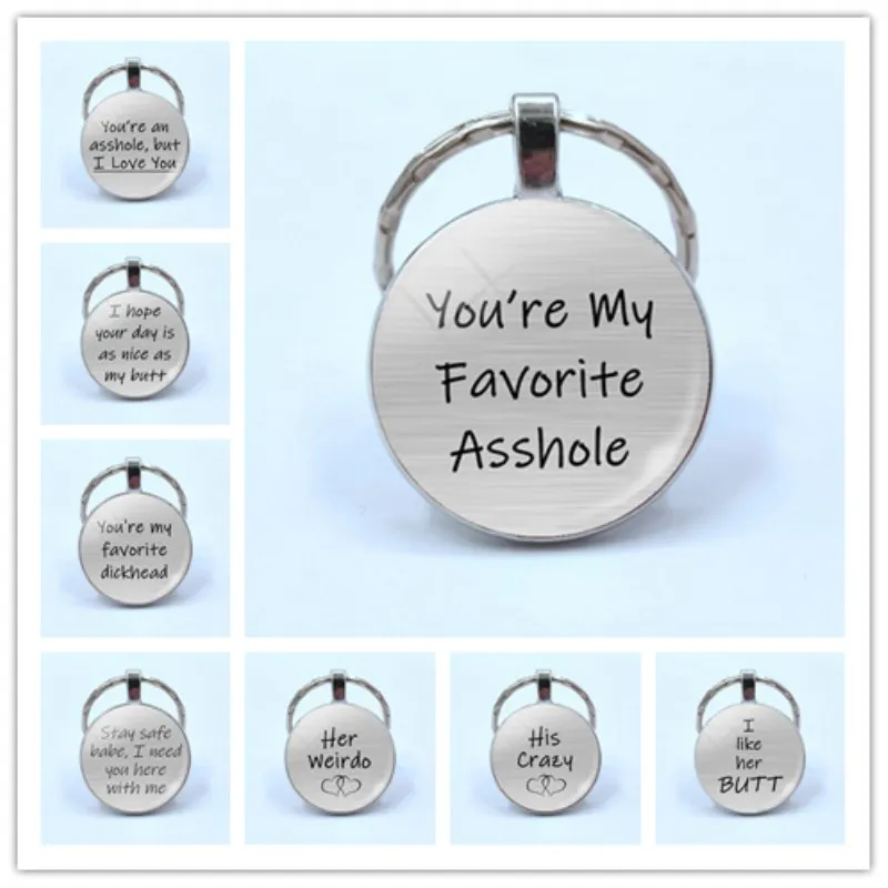 

You're My Favorite Asshole Love Quote Key Chain Key Rings Romantic Letter Pendant Keychain Couple Jewelry Valentine's Day Gift