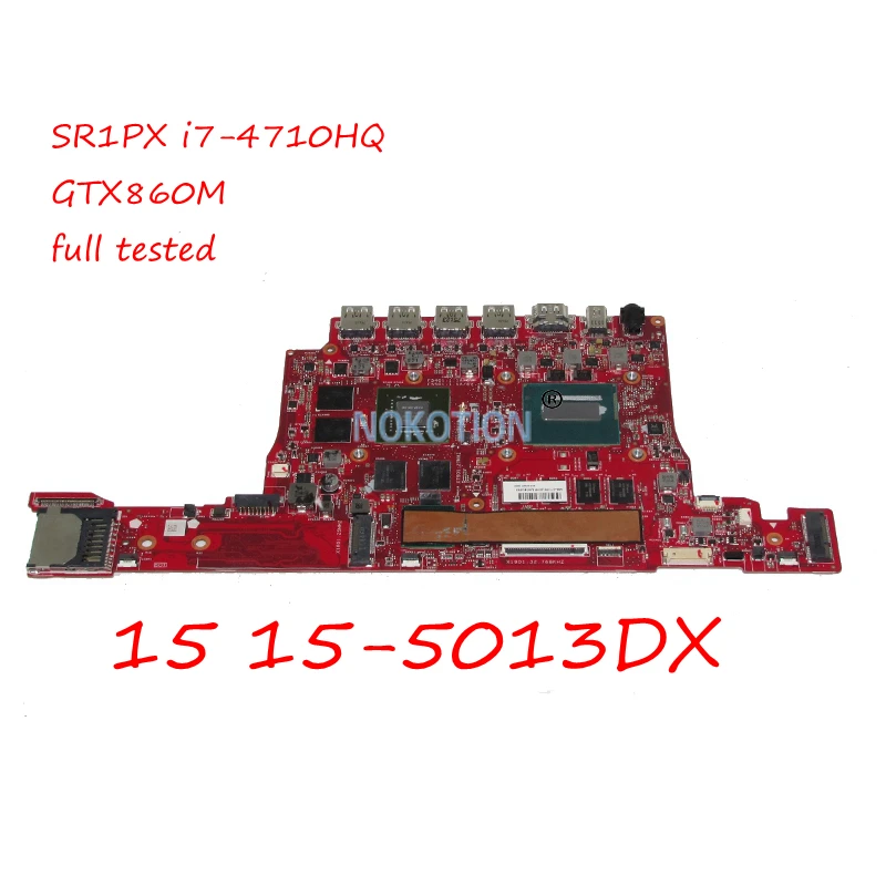 Материнская плата NOKOTION для ноутбука HP OMEN 15 5013DX SR1PX процессор GTX860M графическая