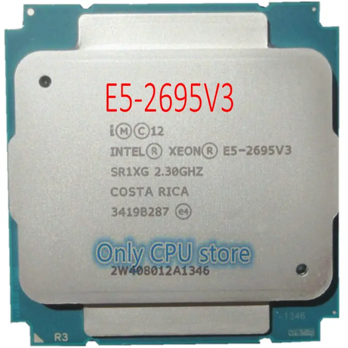 E5 2695 V3 Intel Xeon SR1XG E5-2695V3 2,3 ГГц 35 м 14 ядер E5-2695 V3 LGA2011-3 120W процессор E5 2695V3