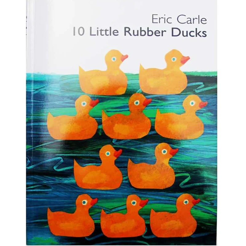 

10 Little Rubber Ducks By Eric Carle Educational English Picture Book Learning Card Story Book For Baby Kids Children Gifts