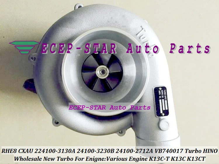 Турбокомпрессор TURBO RHE8 CXAU VB740017 24100-3230B 224100-3130A 24100-2712A 241003230B для HINO различные