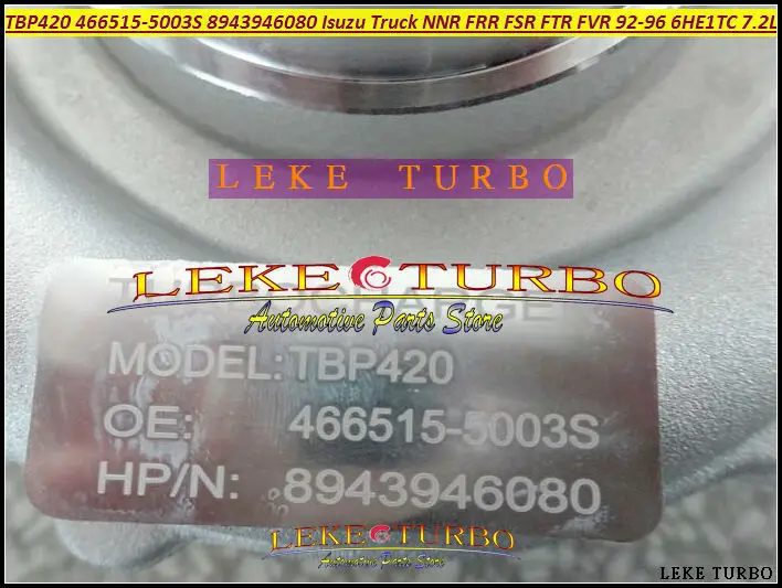 TBP420 466515 466515-5003S 8943946080 Turbine Turbocharger Turbo For ISUZU Truck NNR FRR FSR FTR FVR 1992-96 6HE1-TC 6HE1TC 7.2L (5)