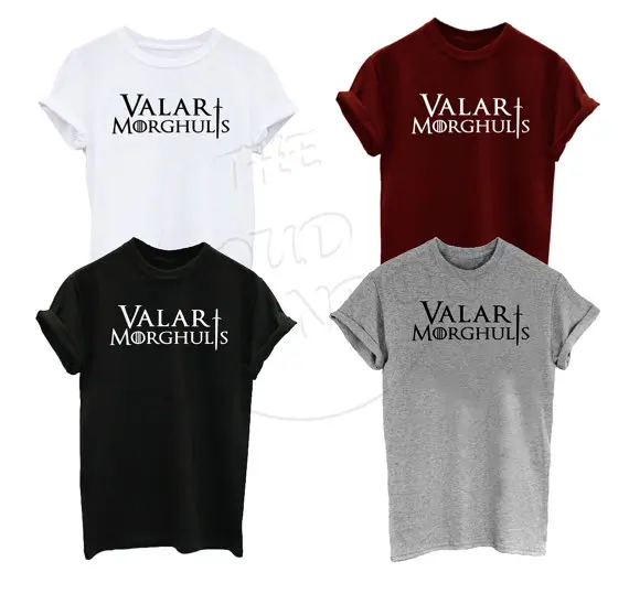 Valar Morghulis all men must die GOT Funny Tumblr Men's Women's Unisex Clothing Top Tee Tshirt More Size and Colors-A226