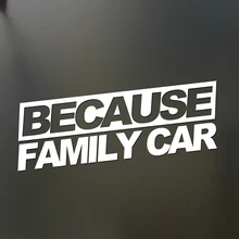 

For Because Family Car Sticker Funny Race Drift Hooligan Drift Decal Rear Window Car Sticker