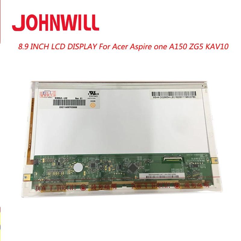 

8.9 Inch Lcd Led Screen Replacement for Acer Aspire One A150 ZG5 KAV10 Laptop Display Matrix Screen B089AW01 N089L6-L02