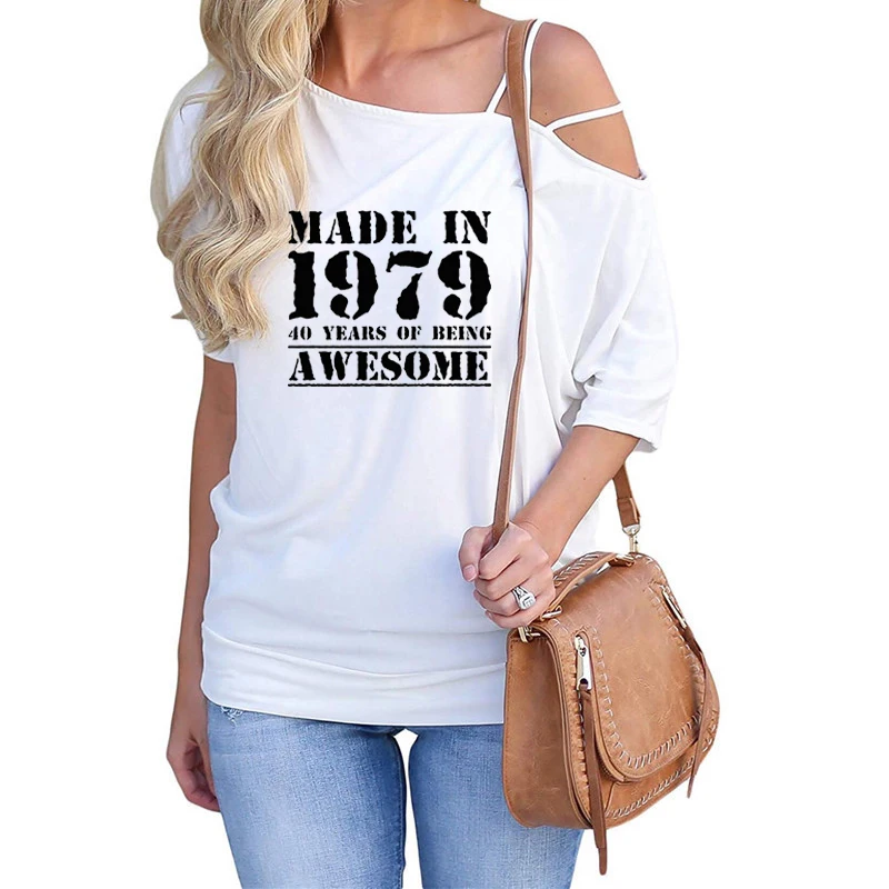 

Made in 1979 40 Years Print Shirt Female Harajuku Off Shoulder Oblique Collar Bat Sleeve Summer Grandma Gift T-Shirt Women Femme