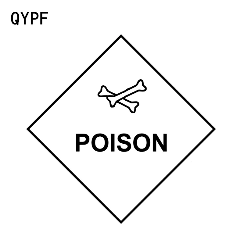 

QYPF 15.5CM15.5CM Warning Mark Be Careful POISON Graphic Car Sticker Black/Silver Vinyl Decoration S9-2246