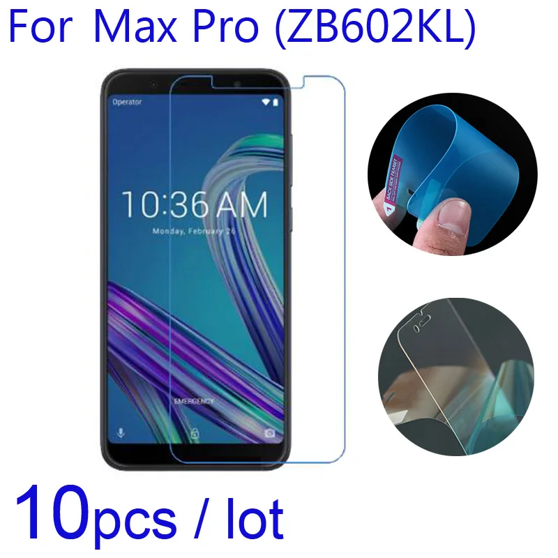 10pcs/lot Soft Screen Protectors HD-Clear/Matte/Nano Explosion-Proof Protective Films For Asus Zenfone Max Pro ZB602KL/M1 ZB60KL | Мобильные