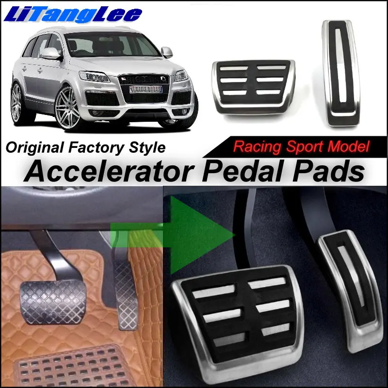 

LitangLee Car Accelerator Pedal Pad Cover Sport Racing Design For Audi Q7 4L 2007~2015 AT Foot Throttle Pedal Cover