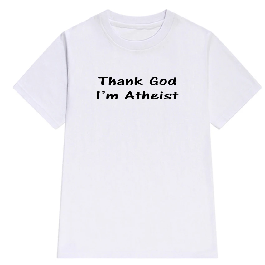 Лето Новое поступление God Thank You I'm Atheist забавная Футболка с принтом мужские и