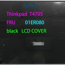 Для lenovo Thinkpad black lcd cover/D cover FRU 01ER080