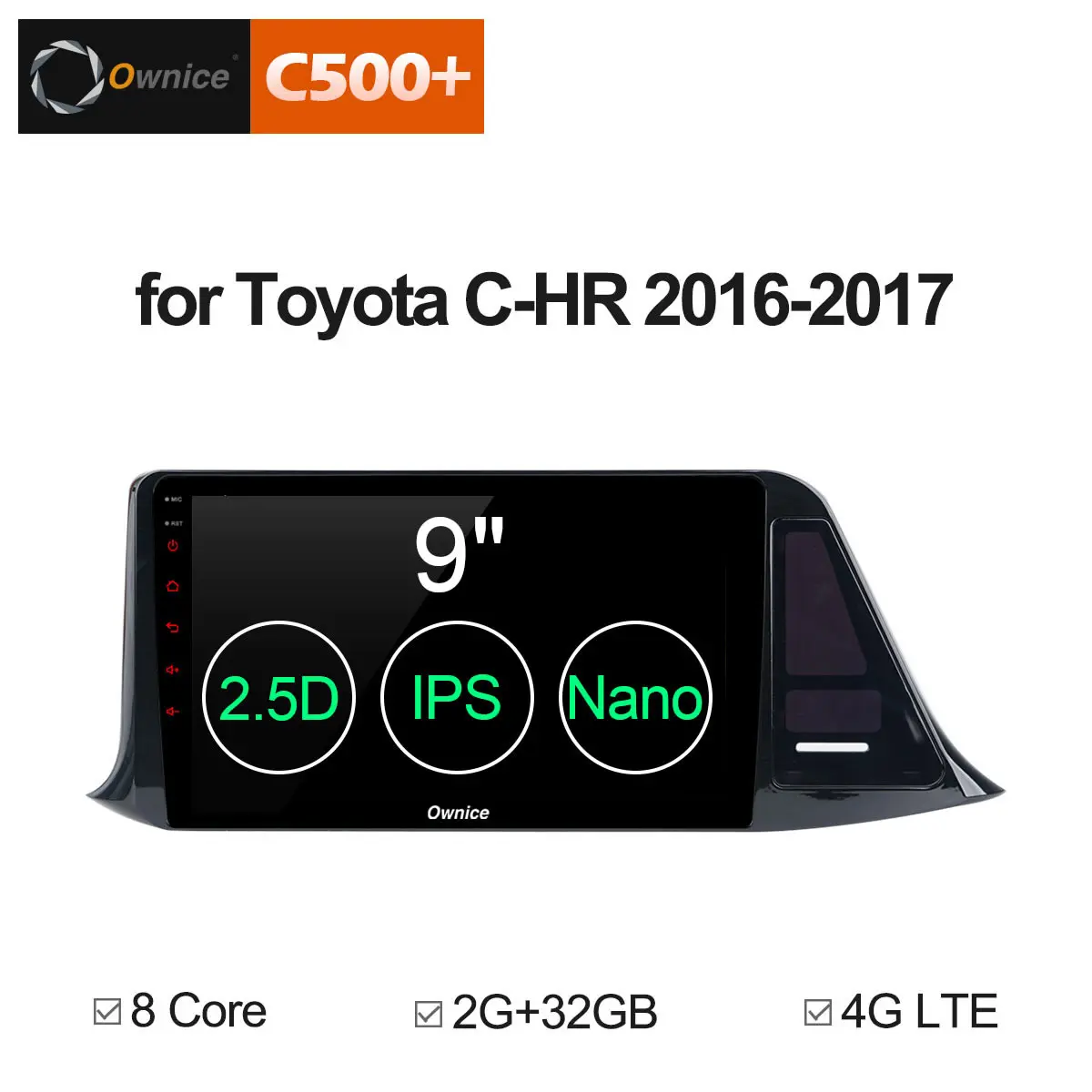 

Ownice C500+ G10 Car Navigation GPS Android 8.1 For Toyota C-HR 2006 - 2017 Audio Video DVD Stereo Multimedia Player 2G RAM 4G