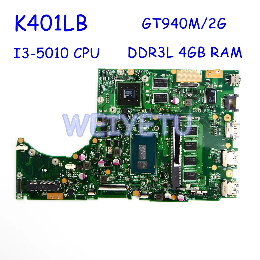 

K401LB GT940M/2G / I3-5010CPU / DDR3L 4GB RAM Motherboard For ASUS K401L K401LB K401 Laptop Mainboard Mainboard Test OK
