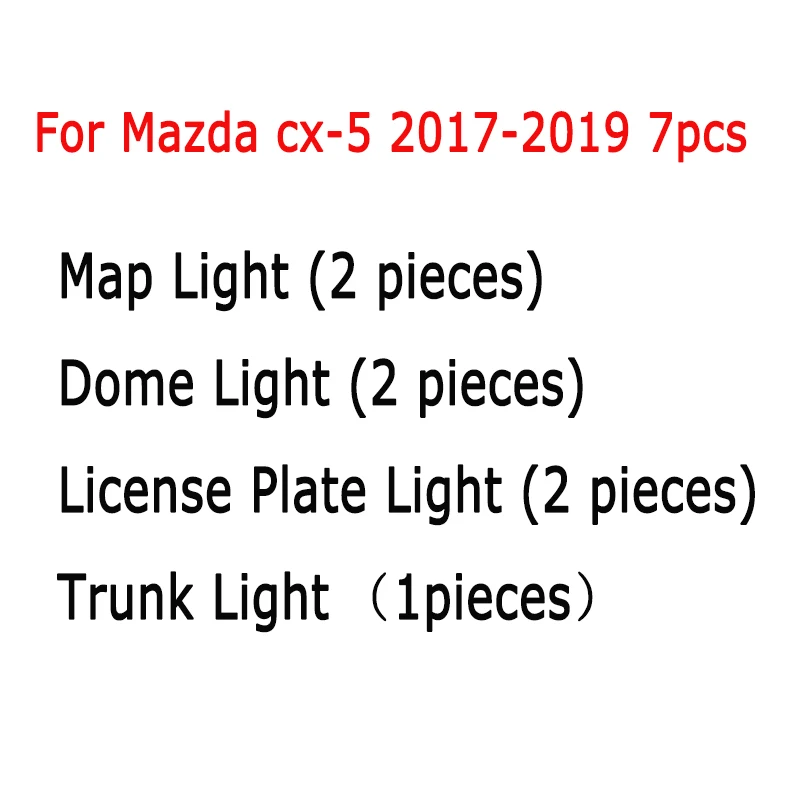 7 шт. ошибок авто светодиодный лампы автомобиля Подсветка салона комплект для чтения настольная лампа для внутреннего освещения для Mazda CX-5 CX5 CX 5 KF