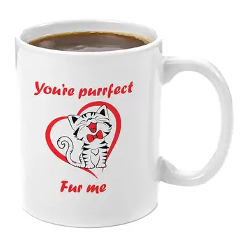 

You're Purrfect Fur Me 11oz Coffee Mug Gift Perfect Funny Animal Lover Gifts