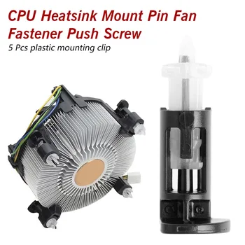 

5Pairs Plastic Mounting Clip for CPU Coolers 1155 775 CPU Heatsink Mount Pin Fan Fastener Push Screw