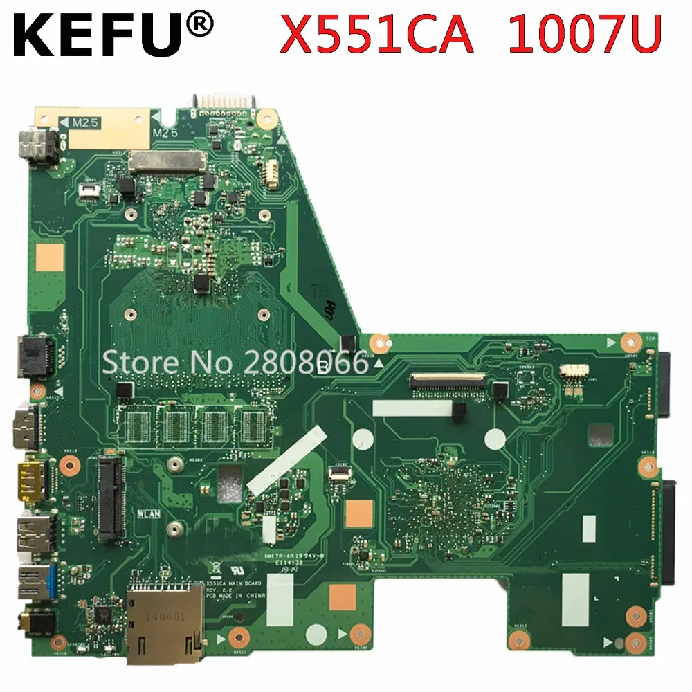 KEFU X551CA материнская плата для ASUS X551CA материнская плата для ноутбука X551CA материнская плата REV2.2 1007u тест работы