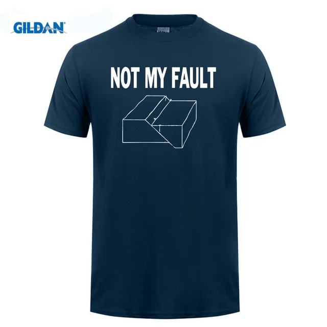GILDAN Cotton O-neck printed T-shirt Not My Fault Funny Geology Humor T-Shirt for men