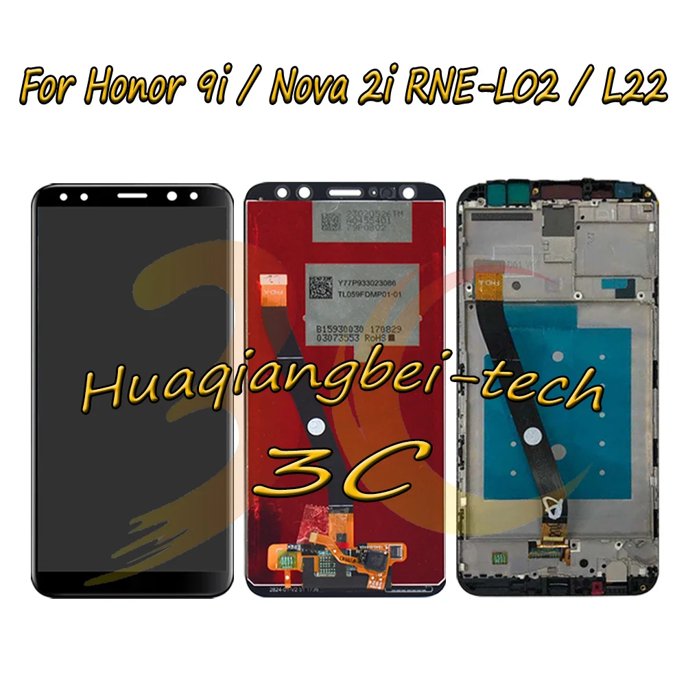 

5.9'' New For Huawei Honor 9i RNE-L02 LCD DIsplay + Touch Screen Digitizer Assembly + Frame Cover For Huawei Nova 2i RNE-L22