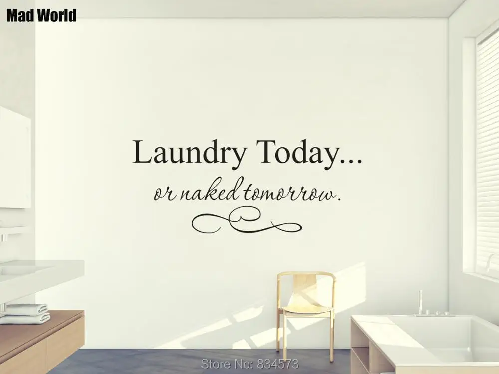 LAUNDRY TODAY OR NAKED TOMORROW Room 11 16  56 135w 47 114w 37 89w 2