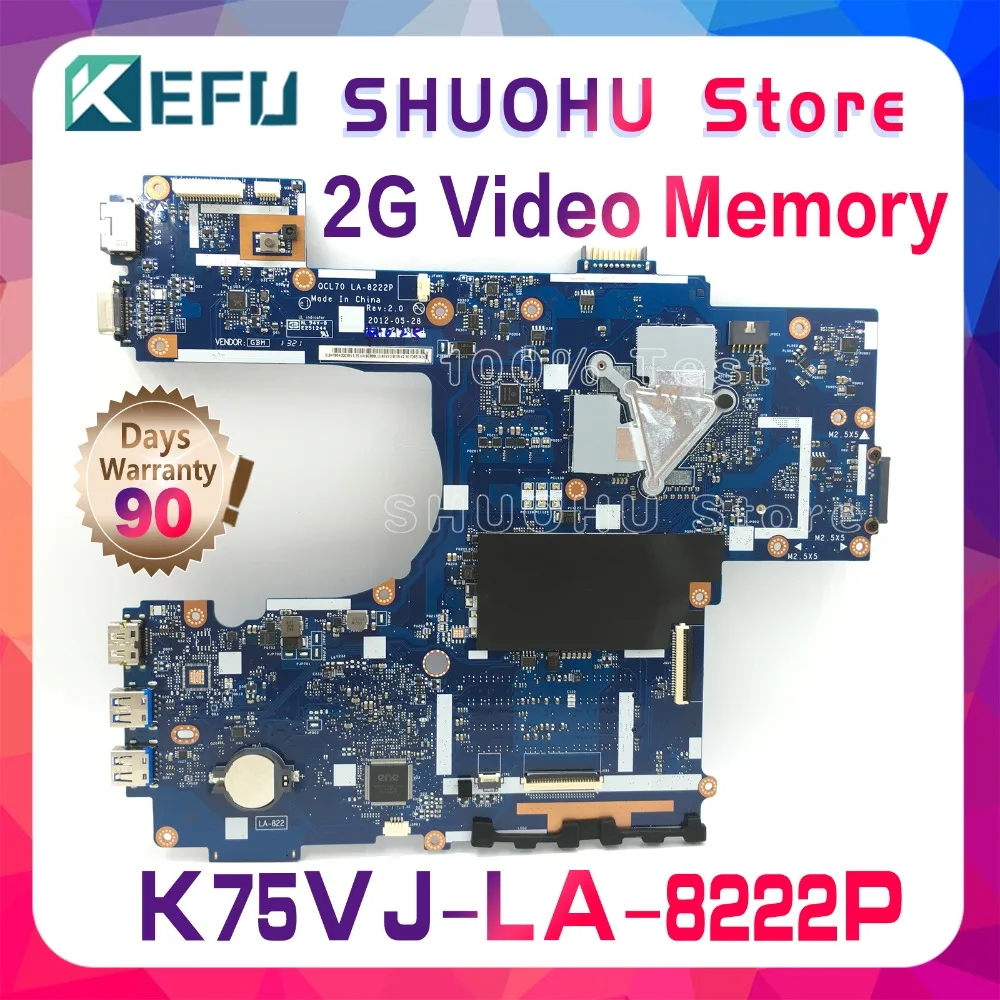 KEFU K75VJ For ASUS K75VM K75V R700VJ QCL70 LA-8222P laptop motherboard tested 100% work original mainboard KEFU K75VJ For ASUS K75VM K75V R700VJ QCL70 LA-8222P laptop motherboard tested 100% work original mainboard