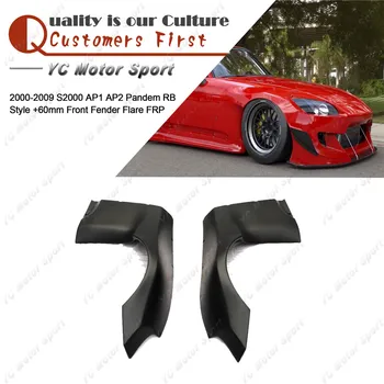 

FRP Fiber Glass PD RB Style +60mm Front Fender Fit For2000-2009 S2000 AP1 AP2 Front Over Fender Flare Cover