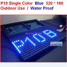 P10 синяя водостойкая Светодиодная панель, 320*160 32*16 hub12 монохромный p10, Одноцветный синий модуль, 10 мм синий Цвет наружная Светодиодная панель
